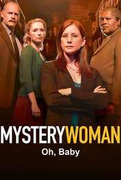 Mystery Woman: Oh Baby