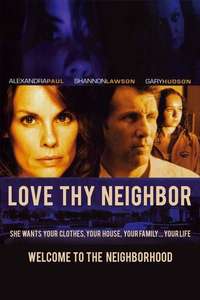 Love Thy Neighbor - Poster