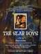 The Slab Boys