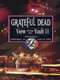 Grateful Dead - View from the Vault II