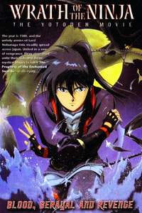 Wrath of the Ninja: The Yotoden Movie - Poster