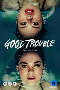Good Trouble - Posters