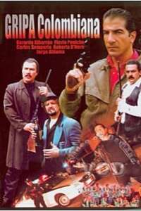 Gripa Colombiana - Poster