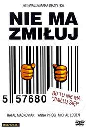 Nie ma zmiluj