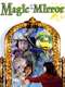 Magic in the Mirror: Fowl Play