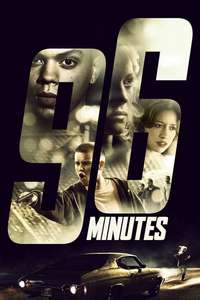 96 Minutes - Poster