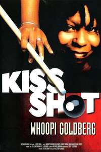 Kiss Shot - Poster