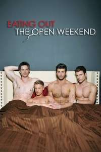 Eating Out: The Open Weekend - Poster