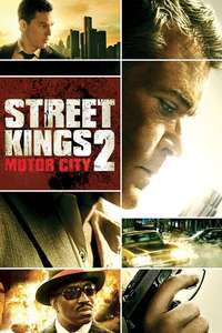 Street Kings 2: Motor City - Poster