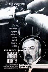 Perry Mason: The Case of the Maligned Mobster - Poster