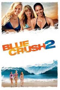 Blue Crush 2 - Poster