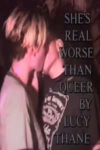 She's Real (Worse than Queer) - Poster