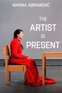 Marina Abramović: The Artist Is Present - Poster