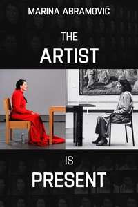 Marina Abramović: The Artist Is Present - Poster