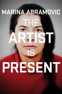 Marina Abramović: The Artist Is Present - Poster