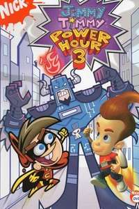Jimmy Timmy Power Hour 3: The Jerkinators! - Poster