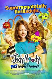 Judy Moody and the Not Bummer Summer - Poster