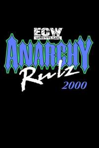 ECW Anarchy Rulz 2000 - Poster