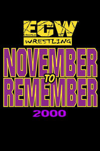 ECW November to Remember 2000 - Poster