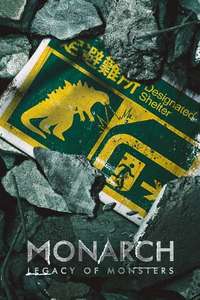 Monarch: Legacy of Monsters - Posters