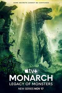 Monarch: Legacy of Monsters - Posters