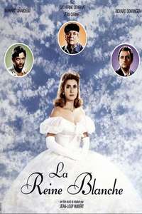 La reine blanche - Poster