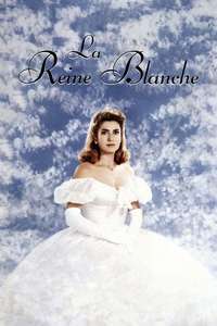 La reine blanche - Poster