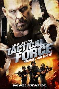 Tactical Force - Poster