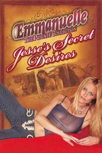 Emmanuelle - The Private Collection - Jesse's Secret Desires - Poster