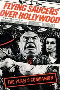 Flying Saucers Over Hollywood: The 'Plan 9' Companion - Poster
