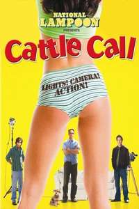 National Lampoon's Cattle Call - Poster