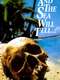 And the Sea Will Tell