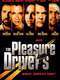 The Pleasure Drivers