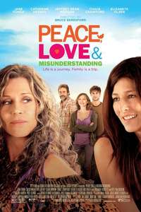 Peace  Love & Misunderstanding - Poster