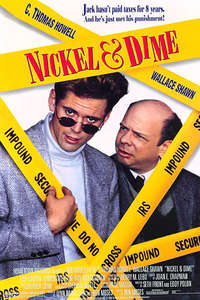 Nickel & Dime - Poster