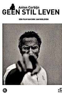 Anton Corbijn: Geen Stil Leven - Poster