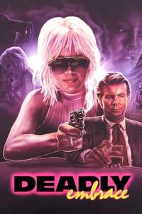 Deadly Embrace - Poster