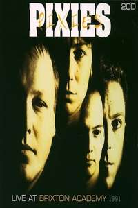Pixies: Live at Brixton Academy 1991 - Poster