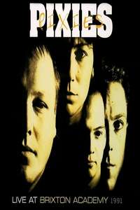 Pixies: Live at Brixton Academy 1991 - Poster