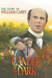 Candle in the Dark: The Story of William Carey - Poster
