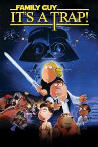 Family Guy Presents: It's a Trap! - Poster