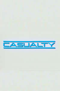 Casualty - Poster