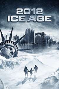 2012: Ice Age - Poster