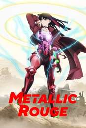Metallic Rouge Season 1