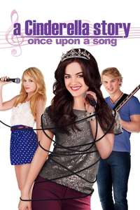A Cinderella Story: Once Upon a Song - Poster
