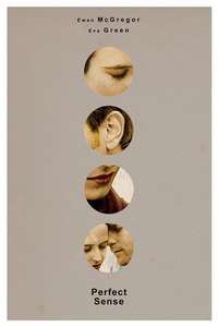Perfect Sense - Poster