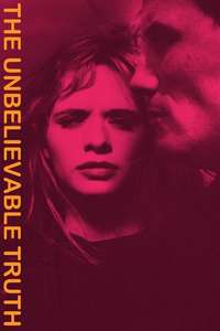 The Unbelievable Truth - Poster
