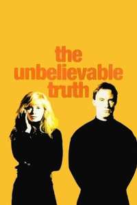 The Unbelievable Truth - Poster