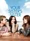 Your Sister's Sister