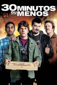 30 Minutes or Less - Poster